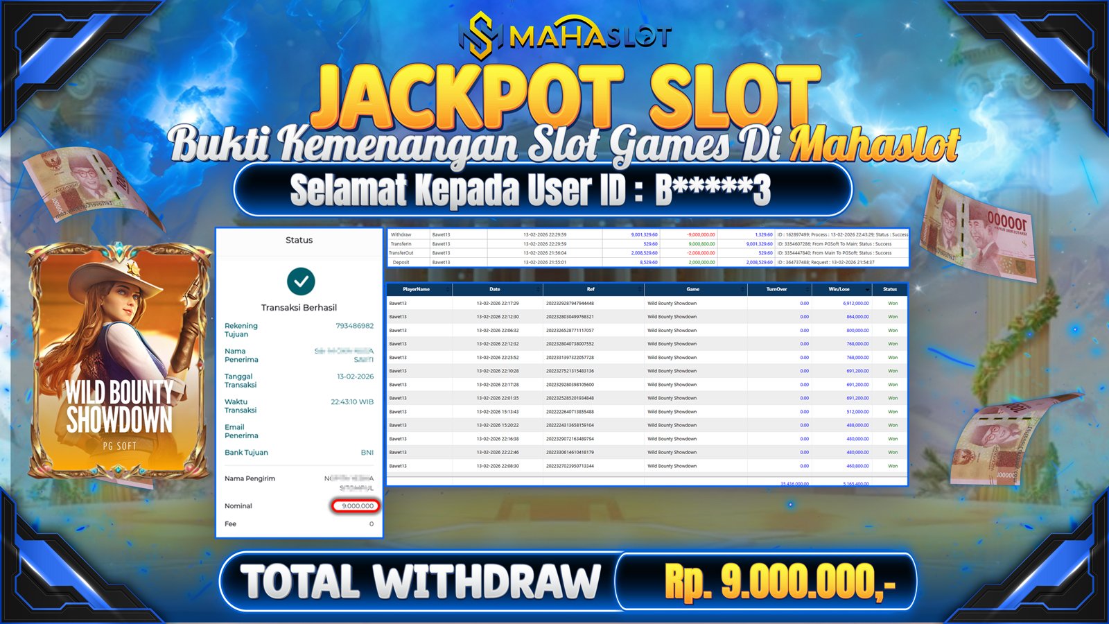MAHASLOT JACKPOT SLOT GAME WILD BOUNTY SHOWDOWN Rp. 9.000.000,- LUNAS